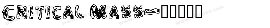 Critical Mass字体转换